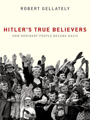 Hitler's True Believers - ebook